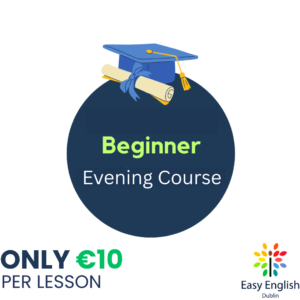 English Complete Beginner Course - Evening Class