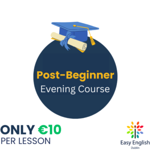 English Post-Beginners Course - Evening Class